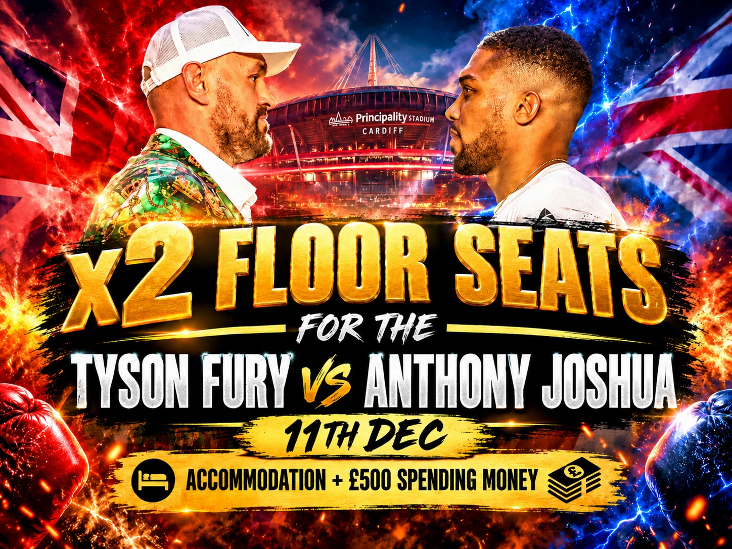 AJ VS FURY | X2 Floor Seats + Accommodation + £500 Spending Money