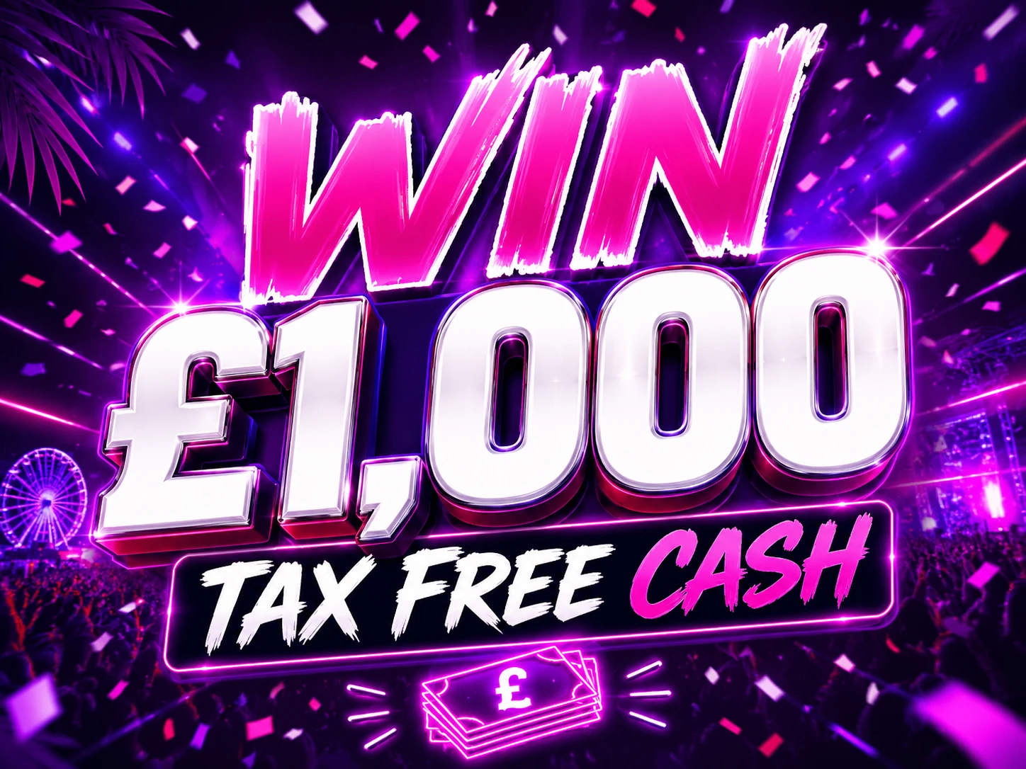 WIN £1,000 TAX FREE CASH - Draw 8