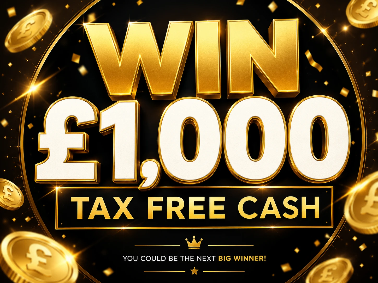 WIN £1,000 TAX FREE CASH - Draw 4