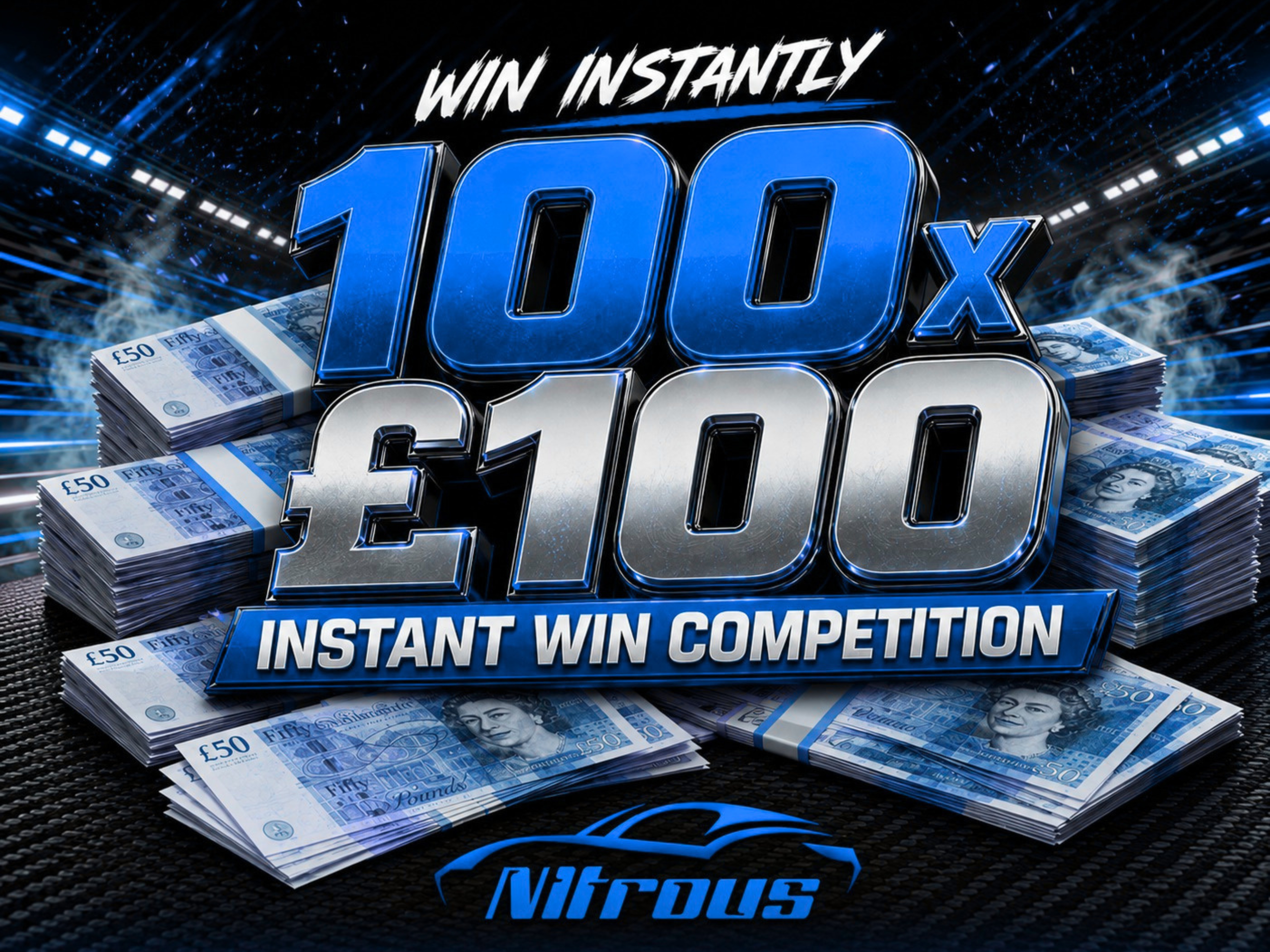 100 x £100 INSTANT WINS - £500 END PRIZE - Draw 3