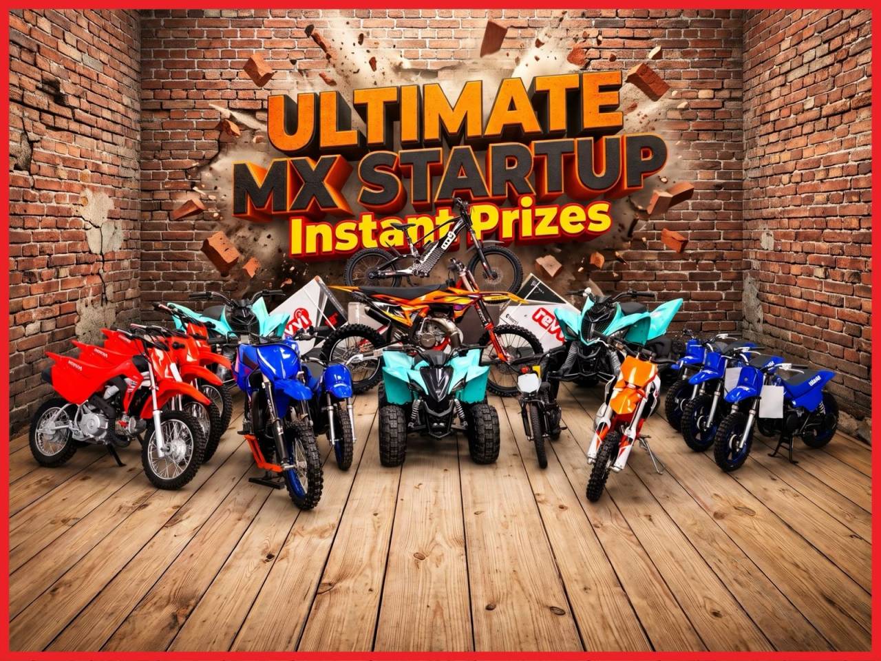 Ultimate MX Startup Instant Prizes - £1,000 End Prize
